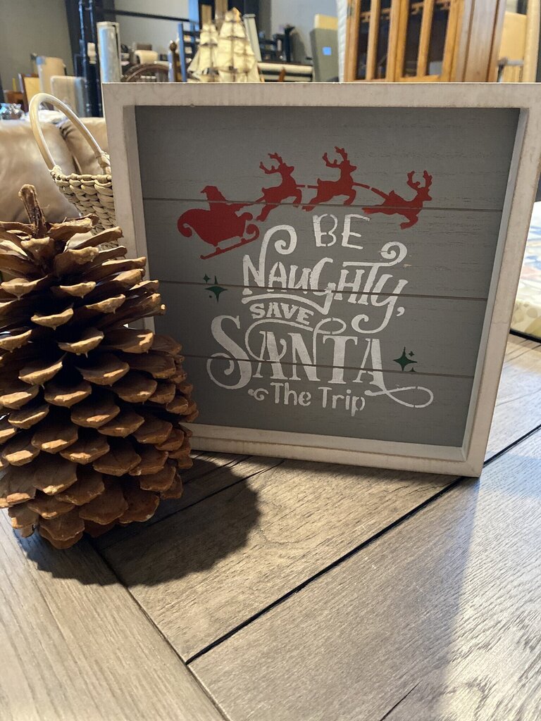 Be Naughty Save Santa The Trip