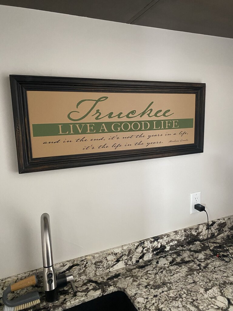 Truckee, Live A Good Life