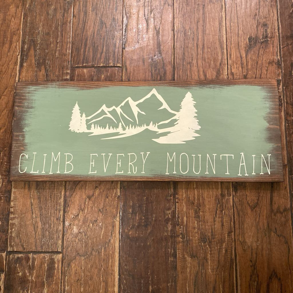 Climb Every Moountain