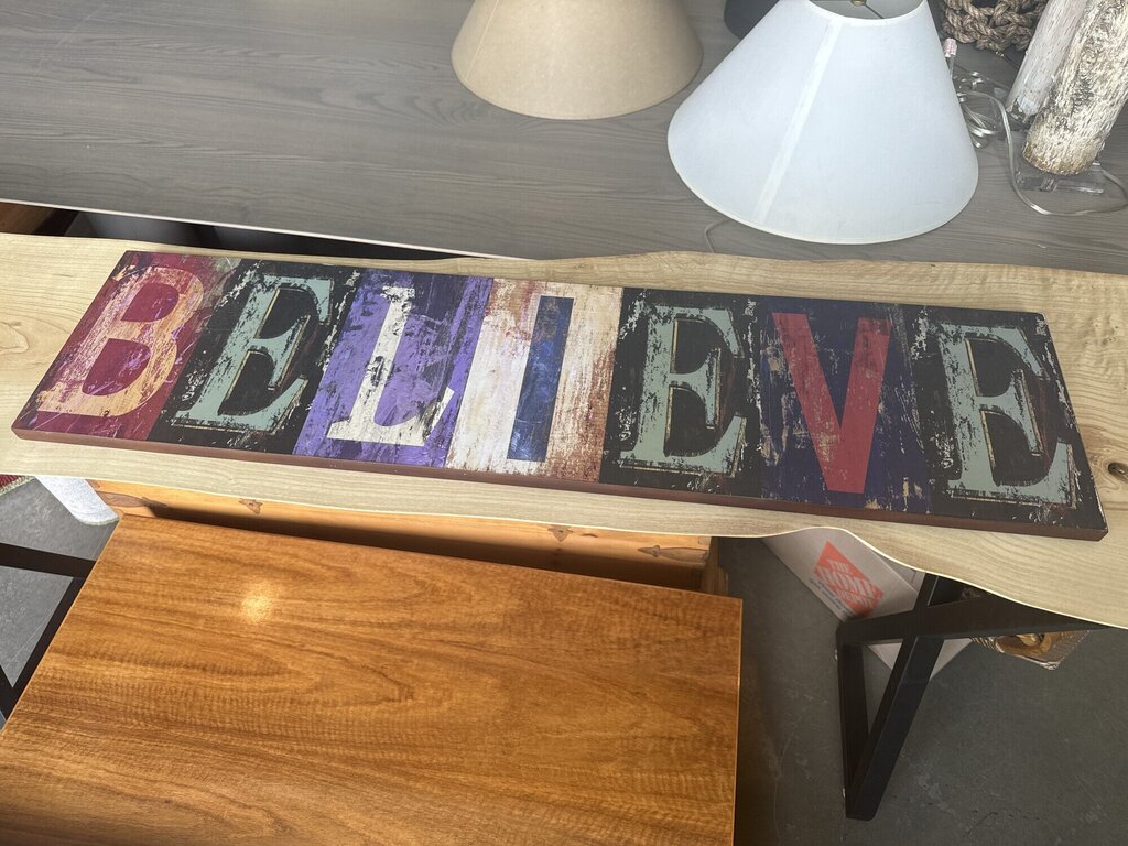 Believe Sign