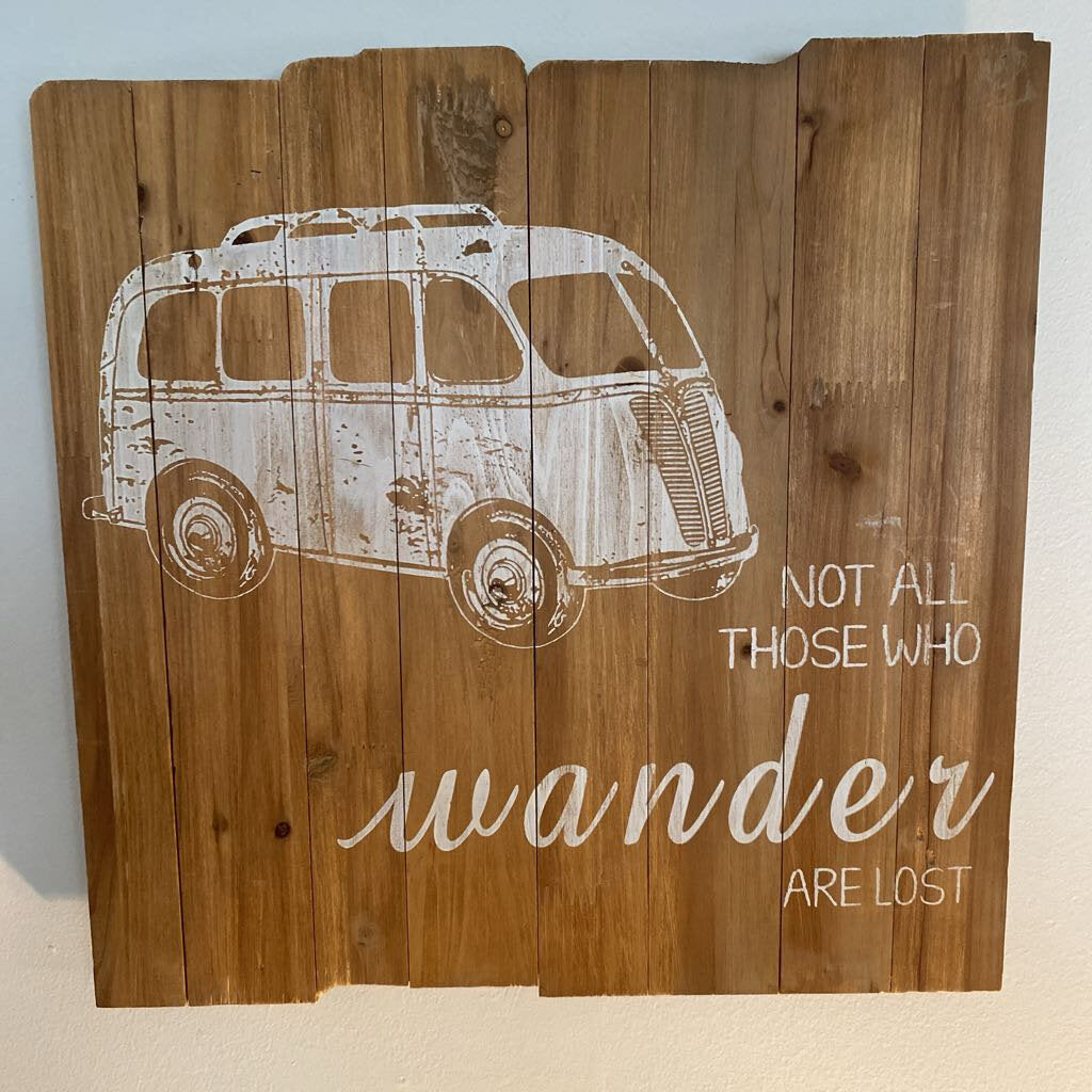 Not All That Wander Are Lost