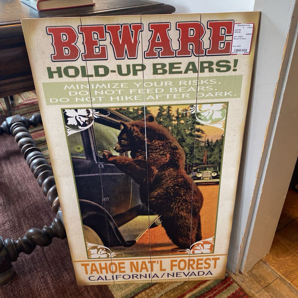 Beware Of Bears
