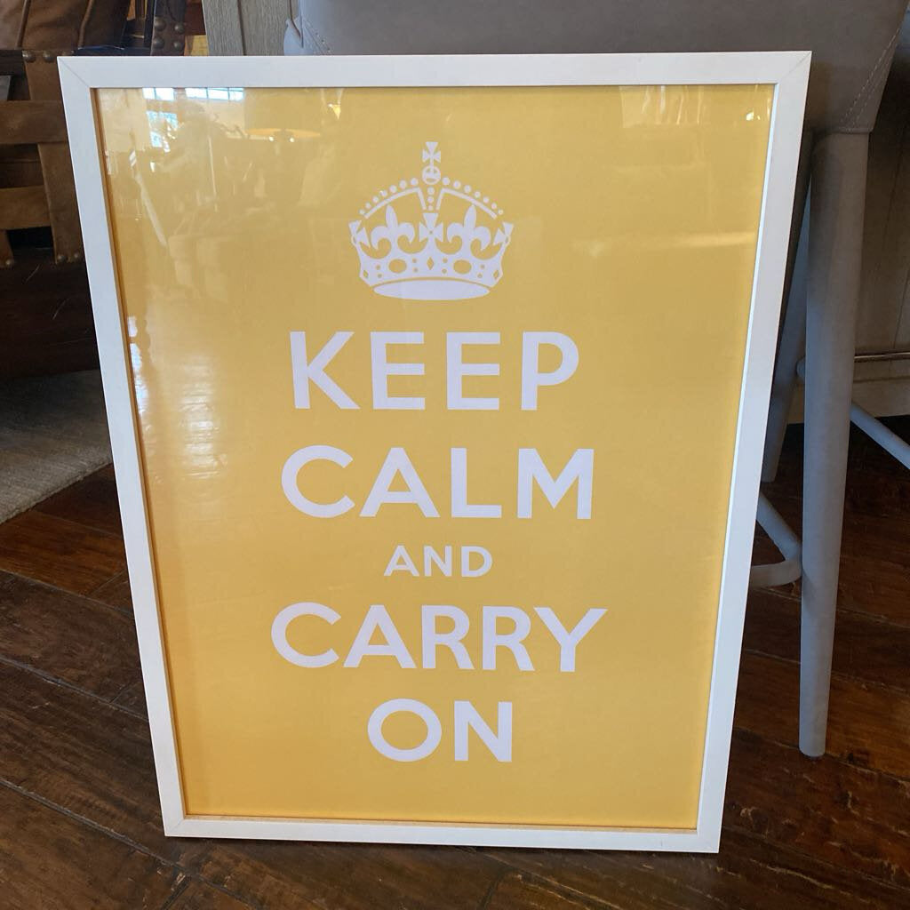 Keep Calm And Carry On