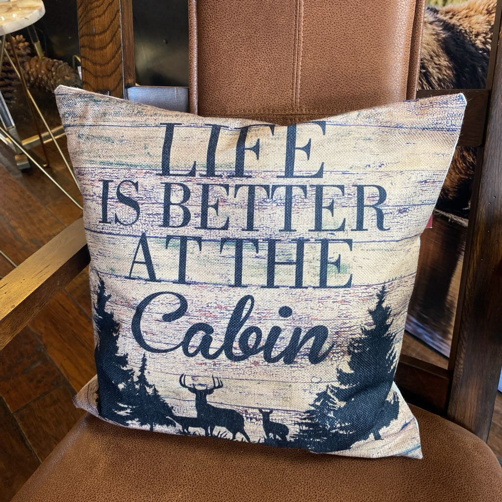 Life Is Better At The Cabin