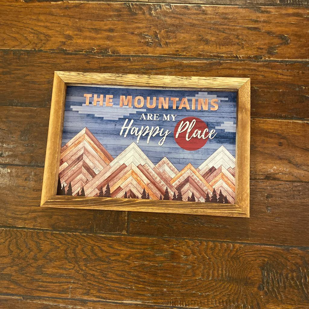 The Mountains Are My Happy Place
