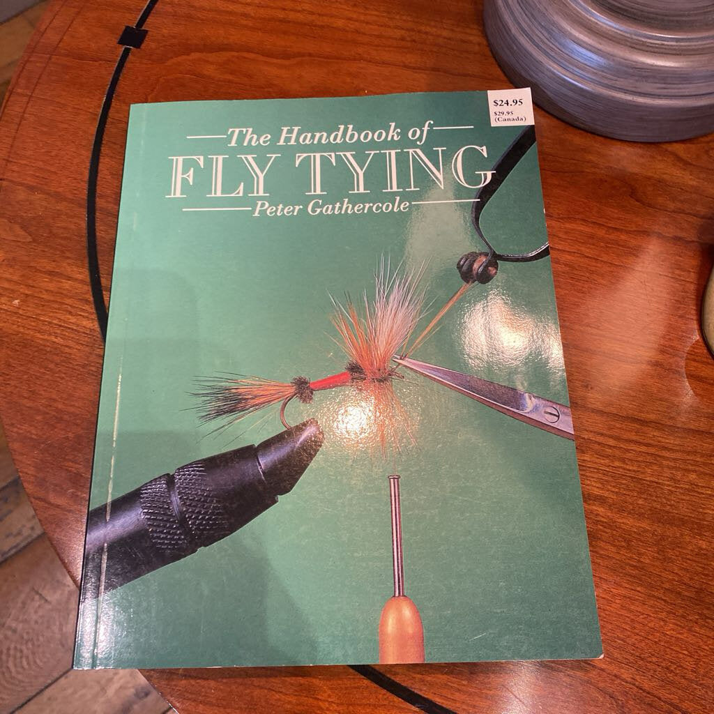 The Handbook of Fly Fishing